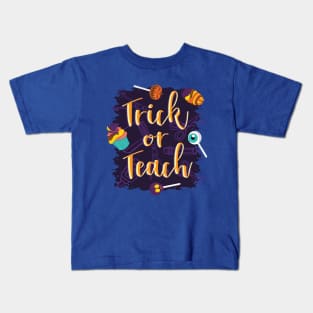 Trick or Teach Happy Halloween Kids T-Shirt